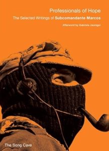 Frida Hartz
Subcomandante Marcos